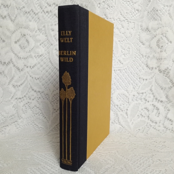 1986 First Edition Berlin Wild Elly Welt World War II Novel W/ Dust Jacket - Picture 3 of 10